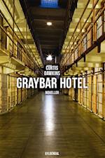 Graybar Hotel