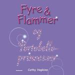 Fyre & Flammer 3 - og Portobelloprinsesser