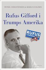 Rufus Gifford i Trumps Amerika