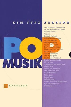 Se Popmusik-Kim Fupz Aakeson hos Saxo