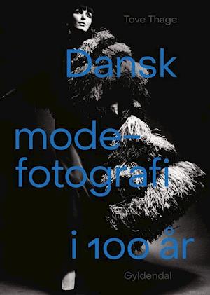 Dansk modefotografi i 100 år