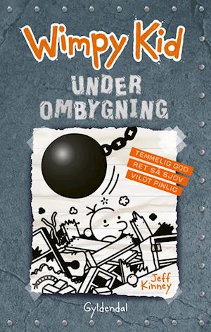 Wimpy Kid- Under ombygning