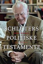 Schlüters politiske testamente