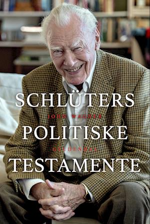 Schlüters politiske testamente