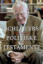 Schlüters politiske testamente