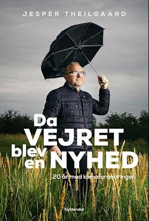 Da vejret blev en nyhed