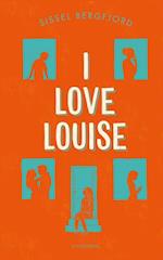I love Louise