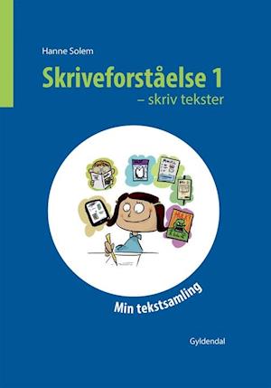 Skriveforståelse - skriv tekster