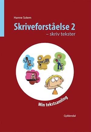 Skriveforståelse - skriv tekster