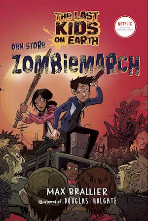 The Last Kids on Earth 2 - Den store zombiemarch