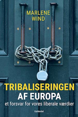 Tribaliseringen af Europa