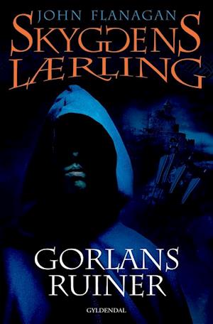 Skyggens lærling 1 - Gorlans ruiner