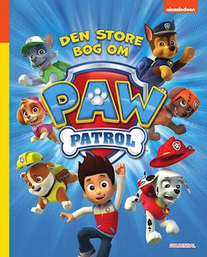 PAW Patrol - Den store bog om PAW Patrol