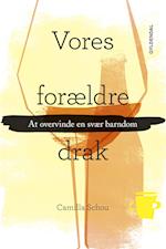 Vores forældre drak