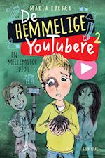 De Hemmelige Youtubere 2 - En mellemstor idiot