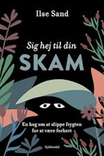 Sig hej til din skam