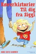 Røverhistorier til dig fra Siggi