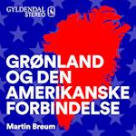 Grønland og den amerikanske forbindelse