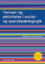 Temaer og aktiviteter i social- og specialpædagogik