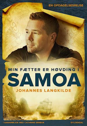 Min fætter er høvding i Samoa