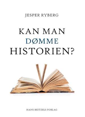 Kan man dømme historien?