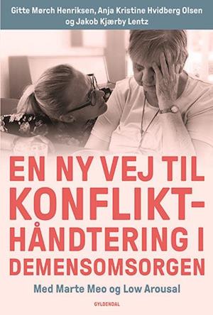 En ny vej til konflikthåndtering i demensomsorgen