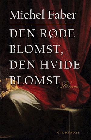 Den røde blomst, den hvide blomst