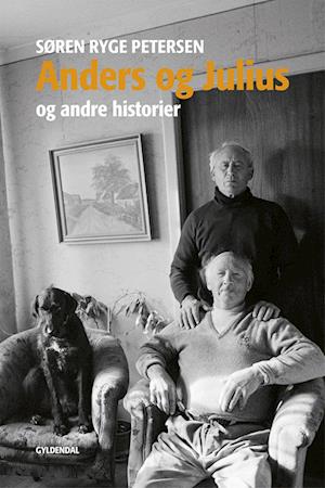 Billede af Anders og Julius og andre historier-Søren Ryge Petersen