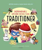 Børnenes store bog om traditioner  - Lyt&læs