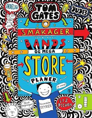 Tom Gates 14 - Småkager, geniale bands og mega store planer