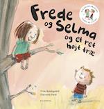 Frede og Selma 1 Frede og Selma og et ret højt træ