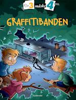 De tre måske fire 4 - Graffitibanden