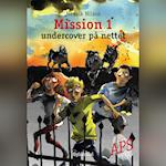 Mission 1 - Undercover på nettet