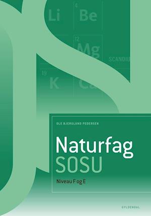 Naturfag SOSU, niveau F og E (uden iBog)-Ole Bjerglund Pedersen-Bog