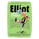 Elliot 1 - Elliot starter til fodbold