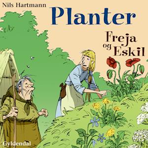 Freja og Eskil: Planter