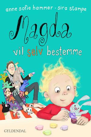 Magda vil selv bestemme