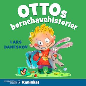 Billede af Ottos børnehavehistorier - Kaninkat-Lars Daneskov