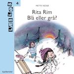 Rita Rim. Blå eller grå?