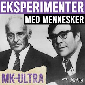 Se Eksperimenter med mennesker - MK-Ultra-Gyldendal Stereo hos Saxo