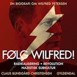 Følg Wilfred!