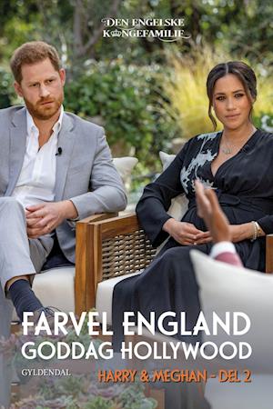 Harry & Meghan, del 2 - Farvel England, goddag Hollywood