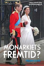 William & Kate - Monarkiets fremtid?