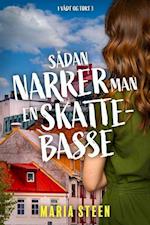 Sådan narrer man en skattebasse