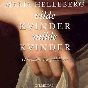 Vilde kvinder, milde kvinder