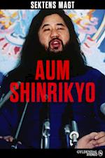 Sektens magt - Aum Shinrikyo