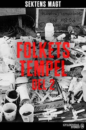 Sektens magt - Folkets tempel del 2