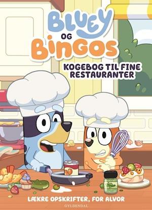 Bluey - Bluey og Bingos kogebog til fine restauranter-Ludo Studio Pty Ltd-Bog
