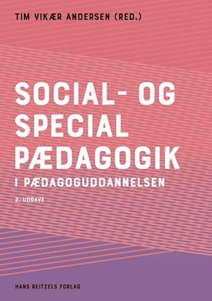 Social- og specialpædagogik i pædagoguddannelsen-Britta Nørgaard-Bog