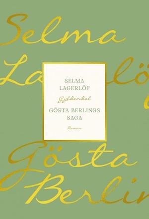 Gösta Berlings Saga-Selma Lagerlöf-Bog